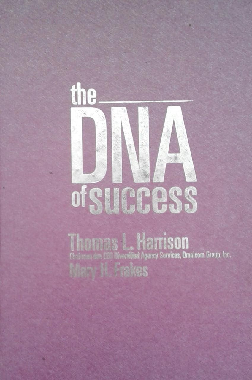 The DNA of Success : Manfaatkan DNA Entrepreneur